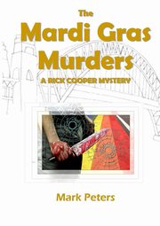 The Mardi Gras Murders, Peters Mark