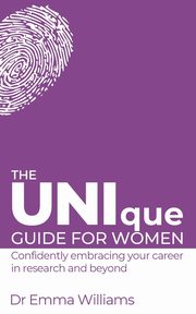 The UNIque Guide for Women, Williams Emma