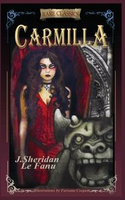 CARMILLA, Fanu Joseph Sheridan Le