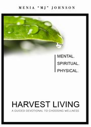 ksiazka tytu: Harvest Living autor: Johnson Menia 