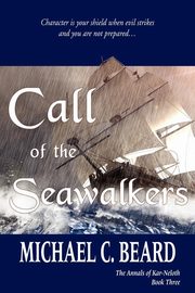 Call of the Seawalkers, Beard Michael C.