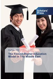 The Finnish Higher Education Model in The Middle East ?, Slimi Zouhaier