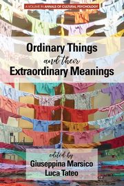 ksiazka tytu: Ordinary Things and Their Extraordinary Meanings autor: 