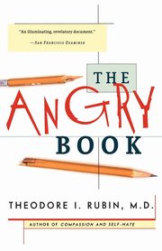 The Angry Book, Rubin Theodore Isaac