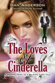 The Loves of Cinderella, Anderson Dan