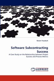 Software Subcontracting Success, Yuceturk Kerem