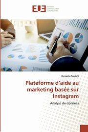 Plateforme d'aide au marketing base sur Instagram, Saidani Oussama