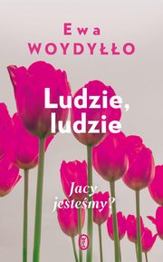 Ludzie, ludzie, Woydyo Ewa