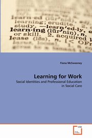 Learning for Work, McSweeney Fiona