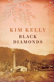 Black Diamonds, Kelly Kim