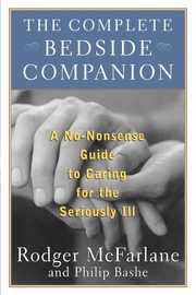 ksiazka tytu: The Complete Bedside Companion autor: McFarlane Rodger