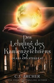 Der Lehrling des Kartenzeichners, Archer C.J.