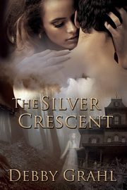 The Silver Crescent, Grahl Debby