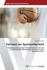 Fairness im Sportunterricht, Jordan Elisabeth