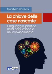 La chiave delle cose nascoste, Roveda Gualtiero