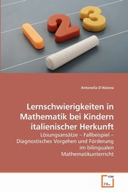 Lernschwierigkeiten in Mathematik bei Kindern italienischer Herkunft, D'Alonzo Antonella