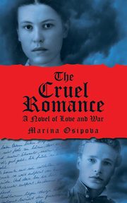 The Cruel Romance, Osipova Marina