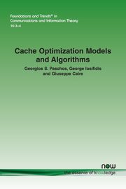 Cache Optimization Models and Algorithms, Paschos Georgios