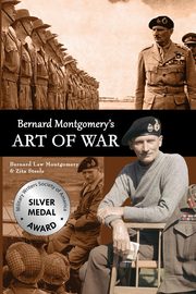Bernard Montgomery's Art of War, Steele Zita