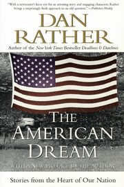 American Dream, The, Rather Dan