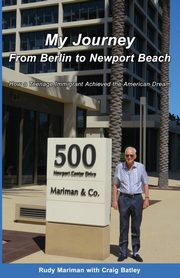 My Journey From Berlin to Newport, Mariman Rudy