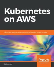 Kubernetes on AWS, Robinson Ed