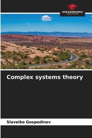 Complex systems theory, Gospodinov Slaveiko
