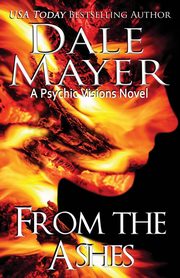 From the Ashes, Mayer Dale