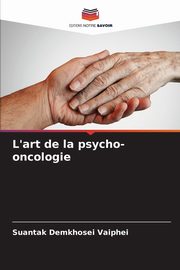 L'art de la psycho-oncologie, Vaiphei Suantak Demkhosei