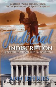 Judicial Indiscretion, Jeffries Ann