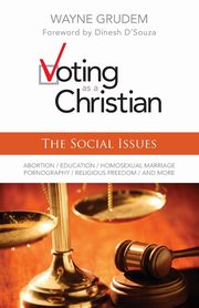 Voting as a Christian, Grudem Wayne A.