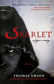 Skarlet, Emson Thomas