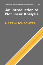 An Introduction to Nonlinear Analysis, Schechter Martin
