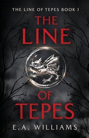 The Line of Tepes, Williams E.A.