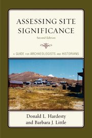 Assessing Site Significance, Hardesty Donald L.