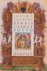 Inventing the Renaissance Putto, Dempsey Charles