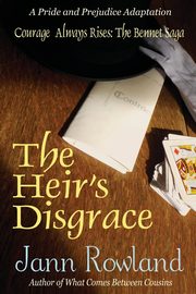 ksiazka tytu: The Heir's Disgrace autor: Rowland Jann