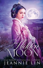 The Hidden Moon, Lin Jeannie