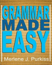 Grammar Made Easy, Purkiss Merlene J