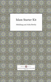 Islam Starter Kit, Bewley Abdalhaqq