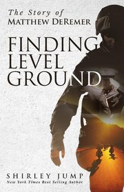 ksiazka tytu: Finding Level Ground autor: Jump Shirley