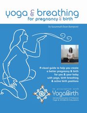 yoga and breathing for pregnancy and birth, Dean Ramponi Susannah