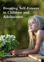 ksiazka tytu: Boosting Self-Esteem in Children and Adolescents autor: Cope Wendy