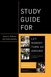 Study Guide for Let Nobody Turn Us Around, Williams Karen