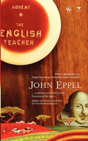 Absent. the English Teacher, Eppel John