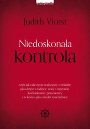 ksiazka tytu: Niedoskonaa kontrola autor: Viorst Judith