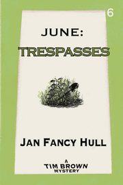 June, Hull Jan Fancy