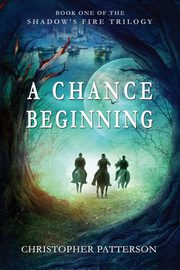 A Chance Beginning, Patterson Christopher