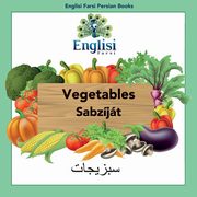 Englisi Farsi Persian Books Vegetables Sabzjt, Kiani Mona