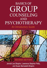 Basics of Group Counseling and Psychotherapy, Shapiro Jerrold  Lee